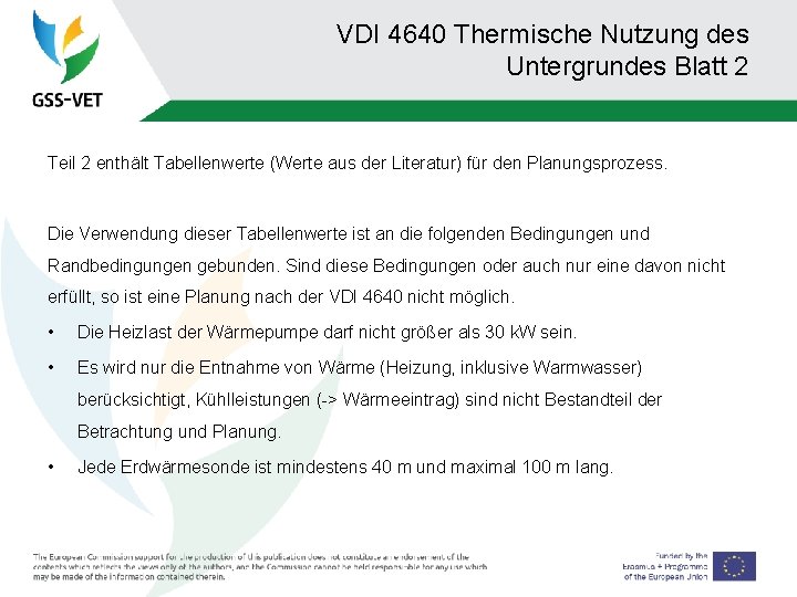 VDI 4640 Thermische Nutzung des Untergrundes Blatt 2 Teil 2 enthält Tabellenwerte (Werte aus