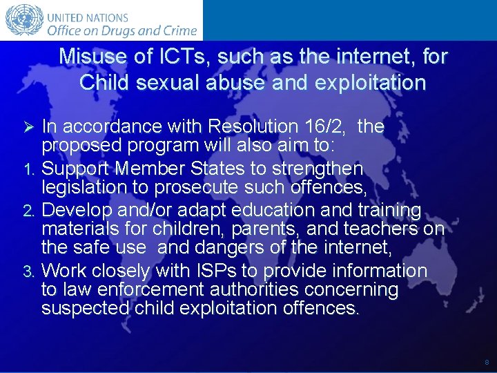 Misuse of ICTs, such as the internet, for Child sexual abuse and exploitation In