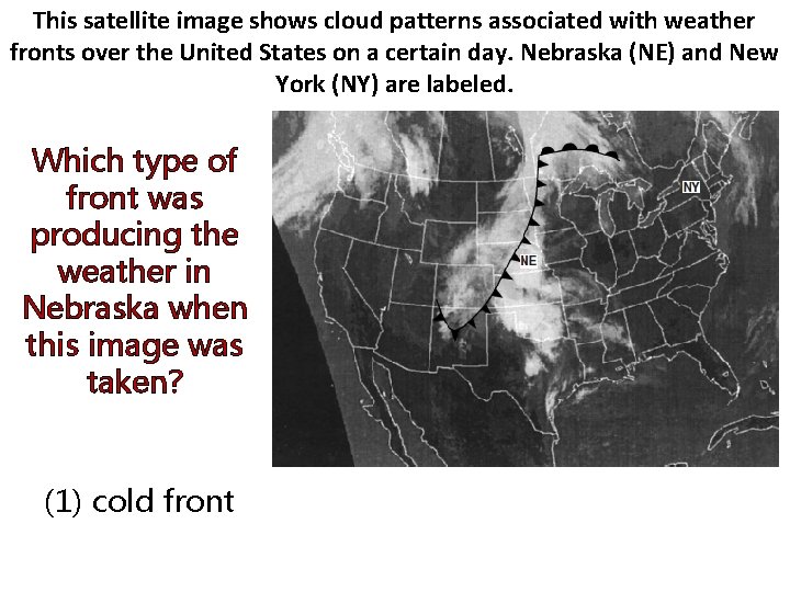This satellite image shows cloud patterns associated with weather fronts over the United States