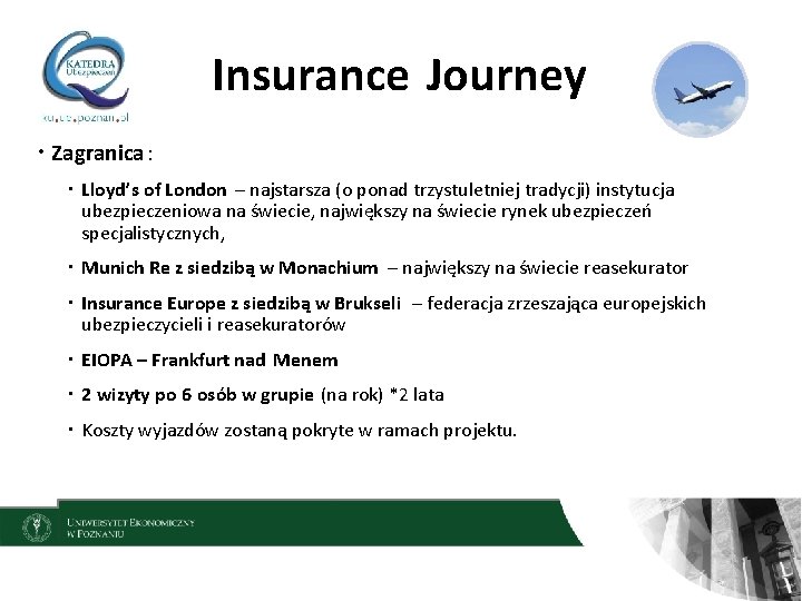 Insurance Journey Zagranica: Lloyd’s of London – najstarsza (o ponad trzystuletniej tradycji) instytucja ubezpieczeniowa