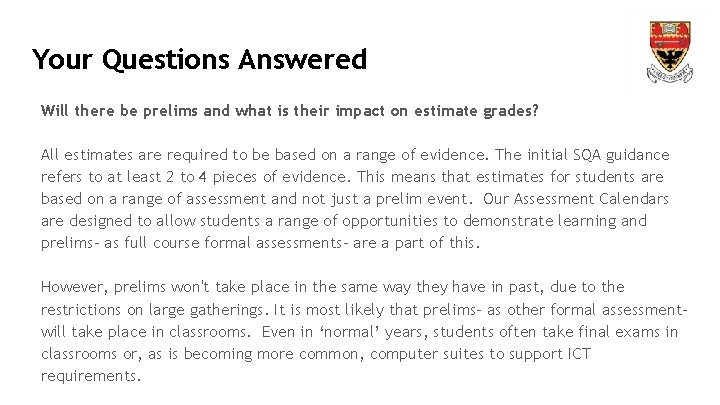 Your Questions Answered Will there be prelims and what is their impact on estimate