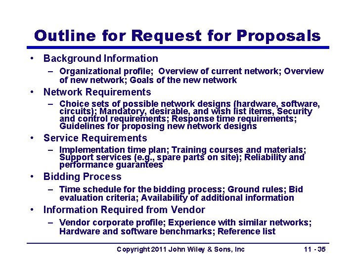Outline for Request for Proposals • Background Information – Organizational profile; Overview of current