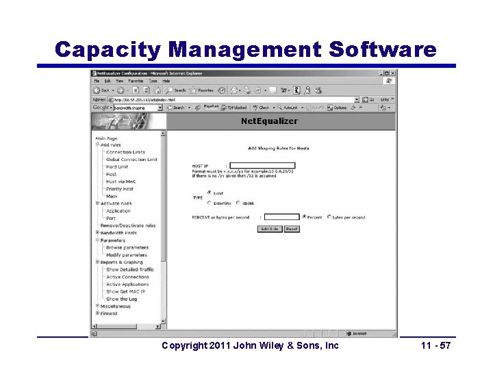 Capacity Management Software Copyright 2011 John Wiley & Sons, Inc 11 - 57 Capacity Management Software Copyright 2011 John Wiley & Sons, Inc 11 - 57