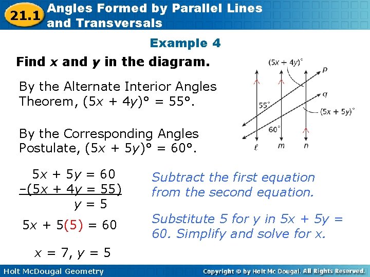 21. 1 Angles Formed by Parallel Lines and Transversals Example 4 Find x and