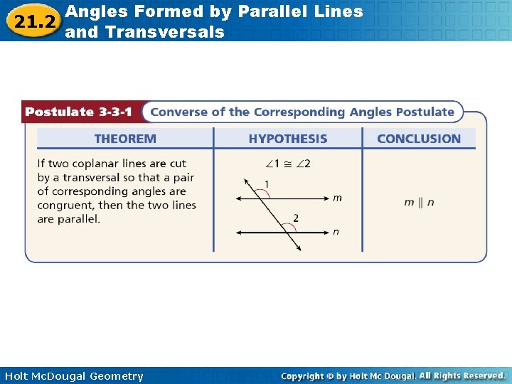 21. 2 Angles Formed by Parallel Lines and Transversals Holt Mc. Dougal Geometry 