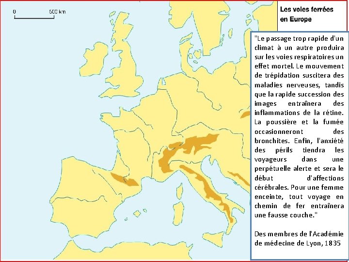 "Le passage trop rapide d'un climat à un autre produira sur les voies respiratoires