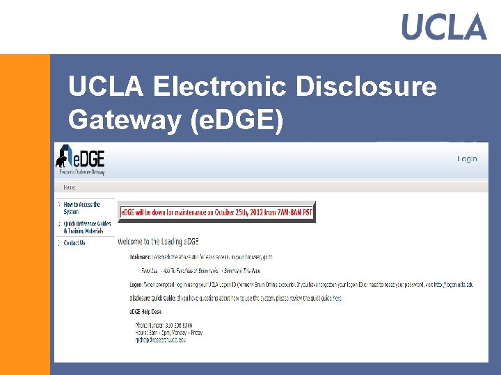 UCLA Electronic Disclosure Gateway (e. DGE) 