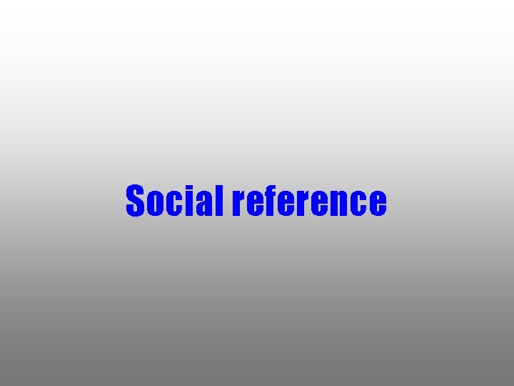 Social reference 