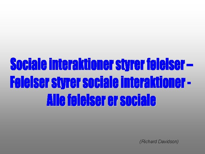 (Richard Davidson) 
