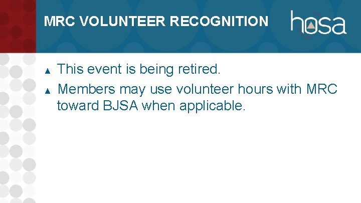 MRC VOLUNTEER RECOGNITION ▲ ▲ This event is being retired. Members may use volunteer