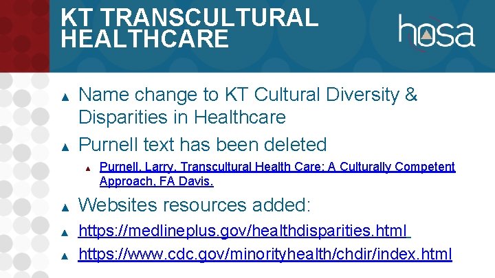 KT TRANSCULTURAL HEALTHCARE ▲ ▲ Name change to KT Cultural Diversity & Disparities in