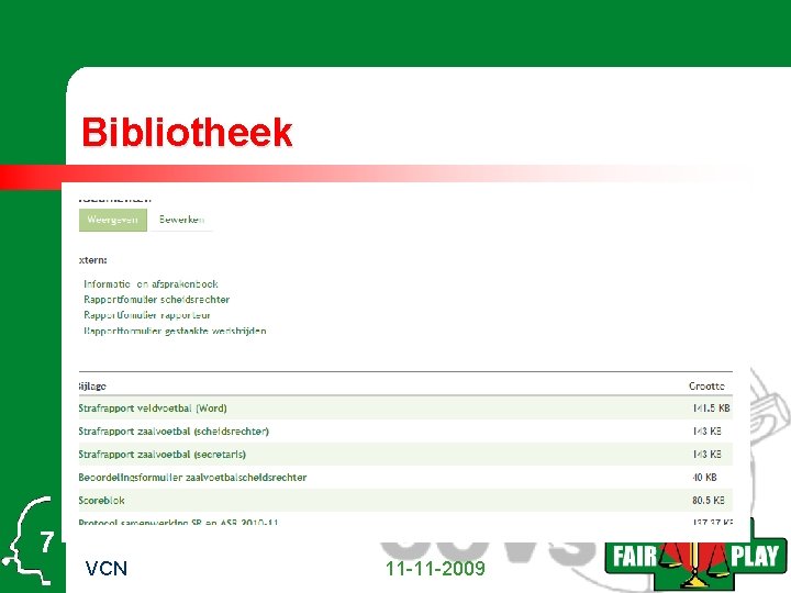 Bibliotheek 7 VCN 11 -11 -2009 