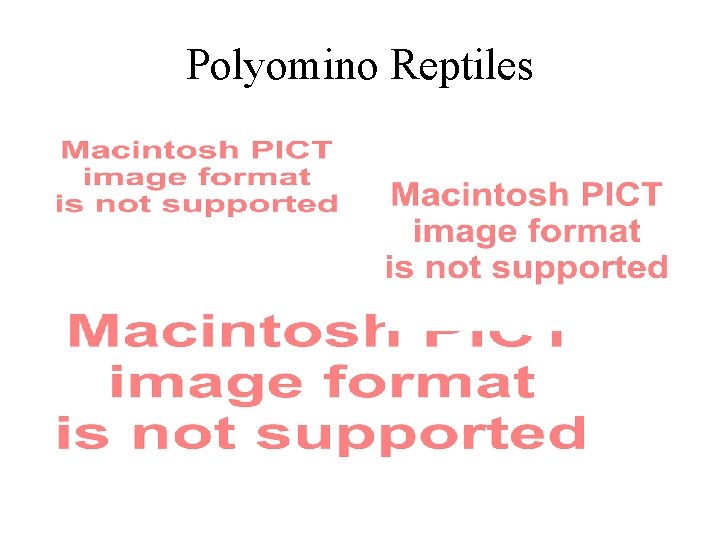 Polyomino Reptiles 