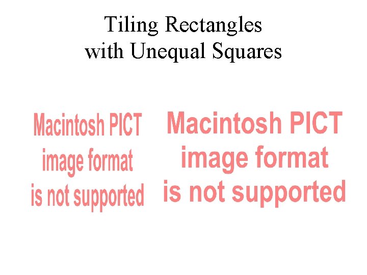 Tiling Rectangles with Unequal Squares 