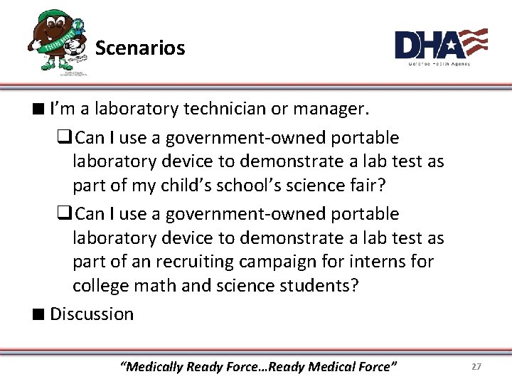 Scenarios ∎ I’m a laboratory technician or manager. q. Can I use a government-owned