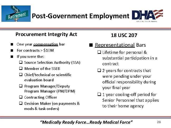Post-Government Employment Procurement Integrity Act ∎ One year compensation bar ∎ For contracts >