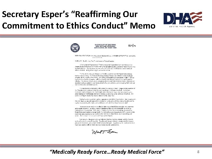 Secretary Esper’s “Reaffirming Our Commitment to Ethics Conduct” Memo “Medically Ready Force…Ready Medical Force”