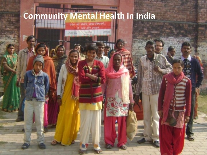 Community Mental Health in India 