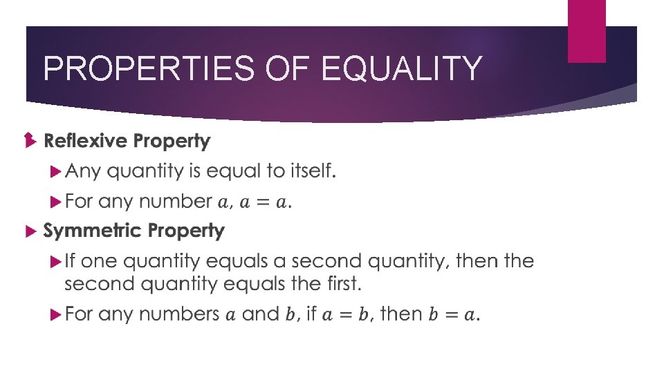 PROPERTIES OF EQUALITY 