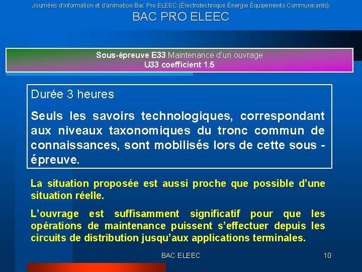 Journées d’information et d’animation Bac Pro ELEEC (Électrotechnique Énergie Équipements Communicants). BAC PRO ELEEC