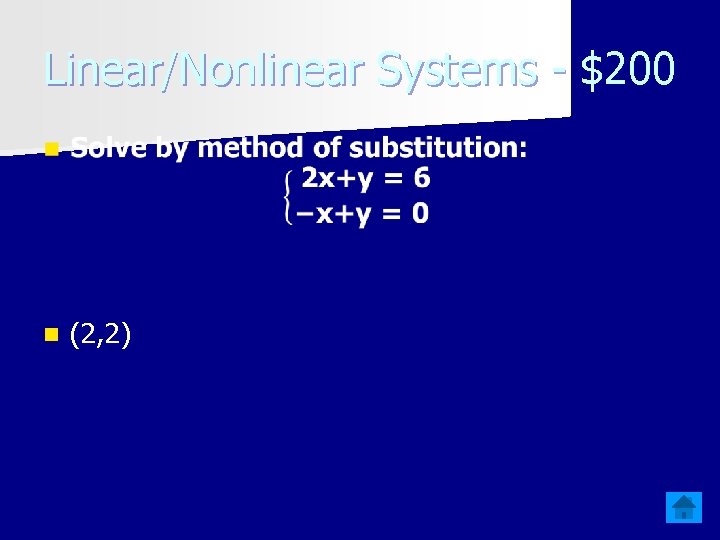 Linear/Nonlinear Systems - $200 n (2, 2) 