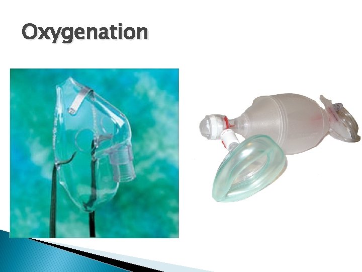 Oxygenation 