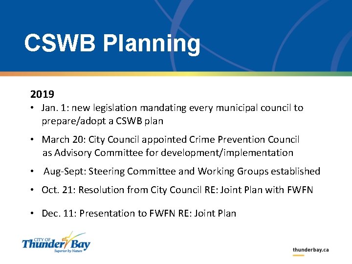 CSWB Planning 2019 • Jan. 1: new legislation mandating every municipal council to prepare/adopt