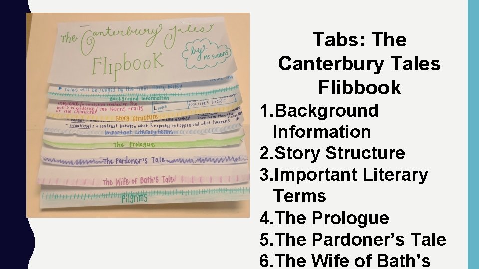 Tabs: The Canterbury Tales Flibbook 1. Background Information 2. Story Structure 3. Important Literary