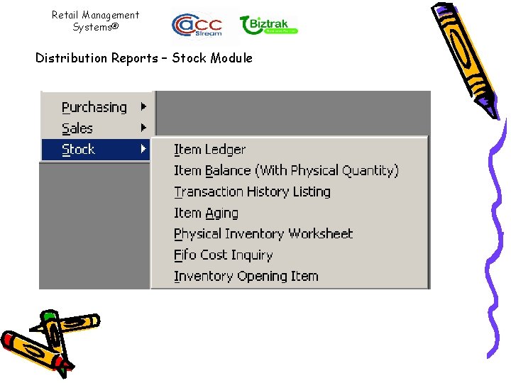Retail Management Systems® Distribution Reports – Stock Module 
