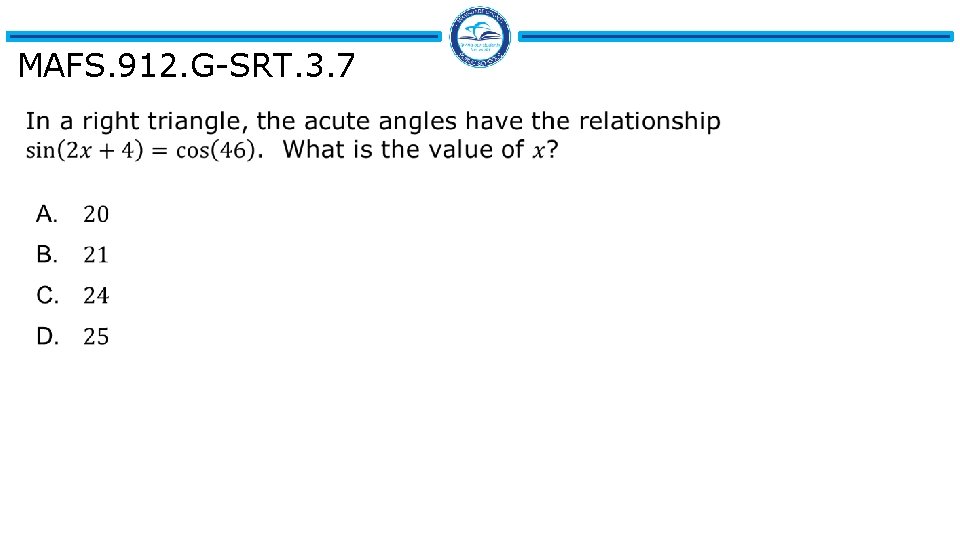 MAFS. 912. G-SRT. 3. 7 