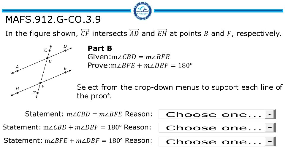 MAFS. 912. G-CO. 3. 9 Select from the drop-down menus to support each line