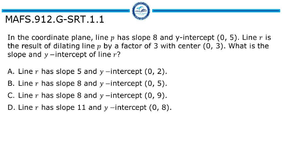 MAFS. 912. G-SRT. 1. 1 