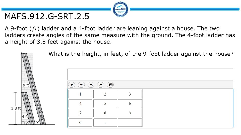 MAFS. 912. G-SRT. 2. 5 What is the height, in feet, of the 9