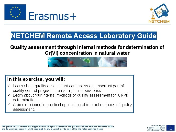 NETCHEM Remote Access Laboratory Guide Quality assessment through internal methods for determination of Cr(VI)