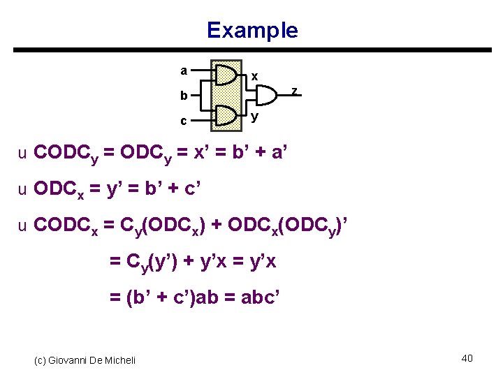 Example a x z b c y u CODCy = x’ = b’ +