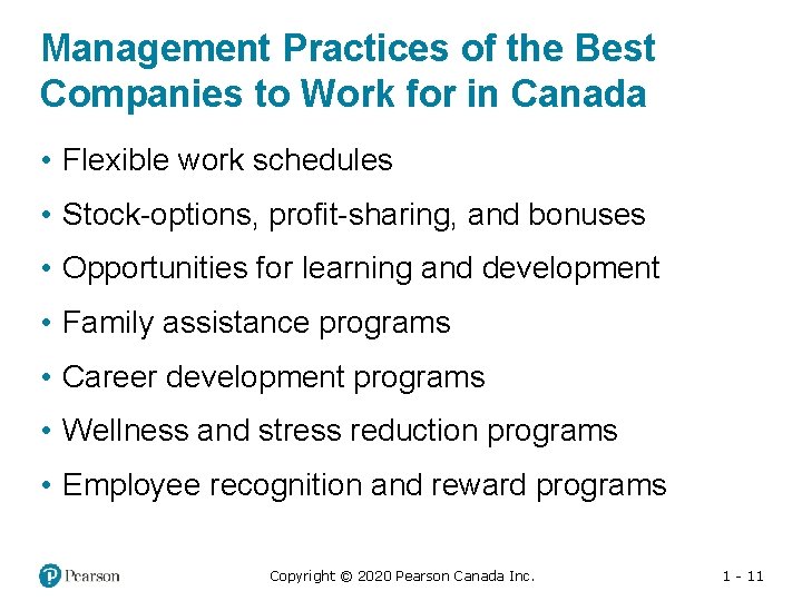 Management Practices of the Best Companies to Work for in Canada • Flexible work