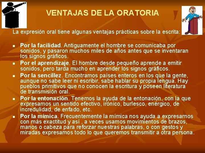 LA ORATORIA Y LAS HABILIDADES Y DESTREZAS PARA