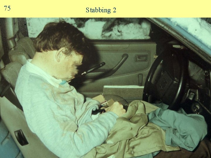 75 Stabbing 2 