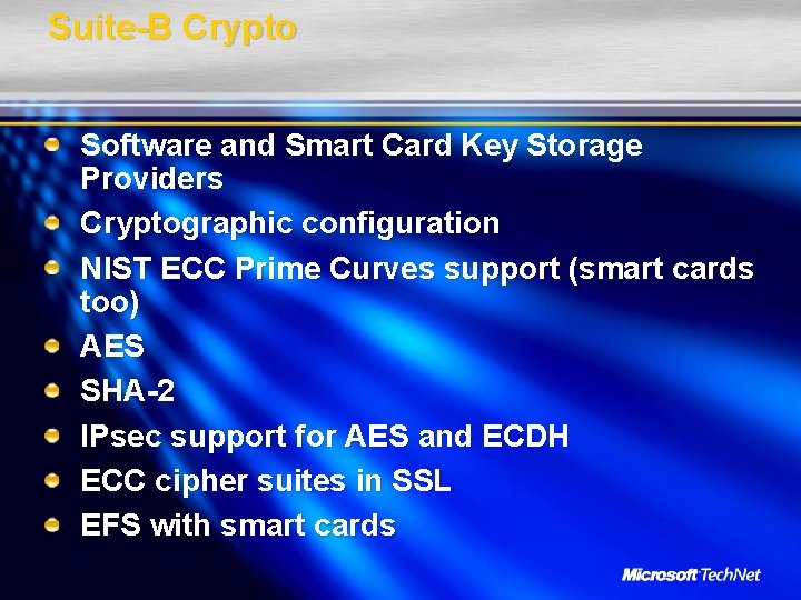 Suite-B Crypto Software and Smart Card Key Storage Providers Cryptographic configuration NIST ECC Prime