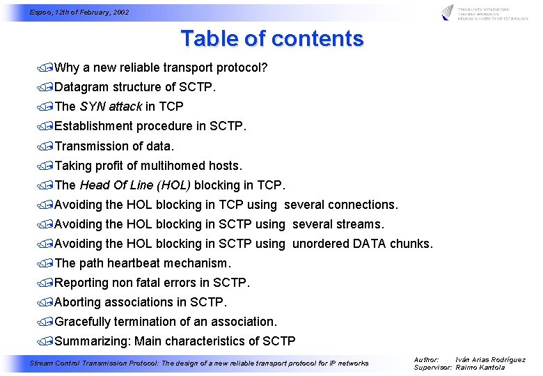 Espoo, 12 th of February, 2002 Table of contents /Why a new reliable transport