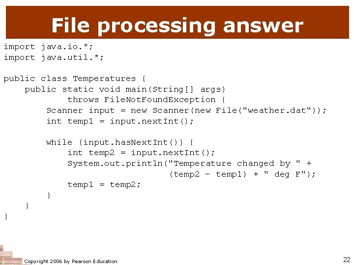 File processing answer import java. io. *; import java. util. *; public class Temperatures