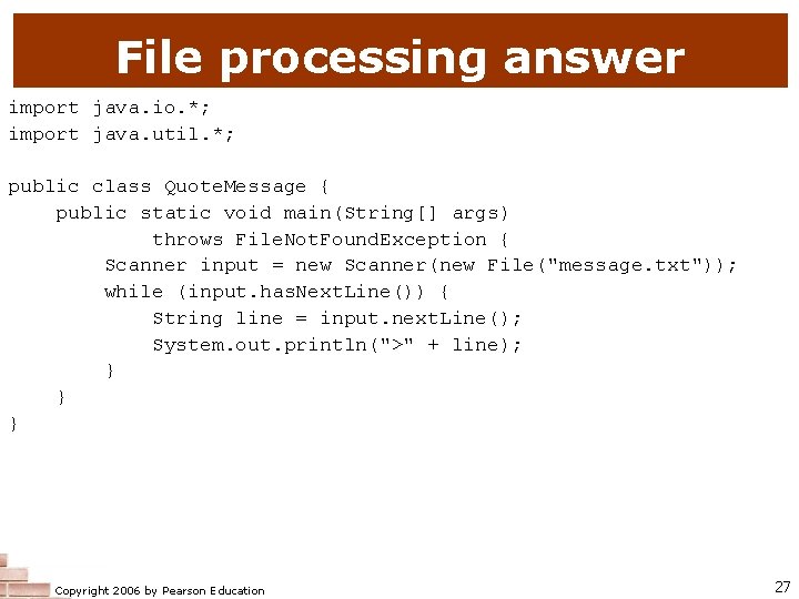 File processing answer import java. io. *; import java. util. *; public class Quote.