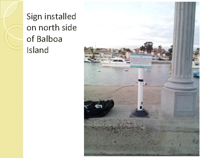 Sign installed on north side of Balboa Island 