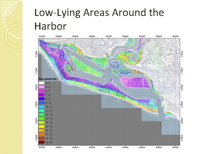 Low-Lying Areas Around the Harbor 