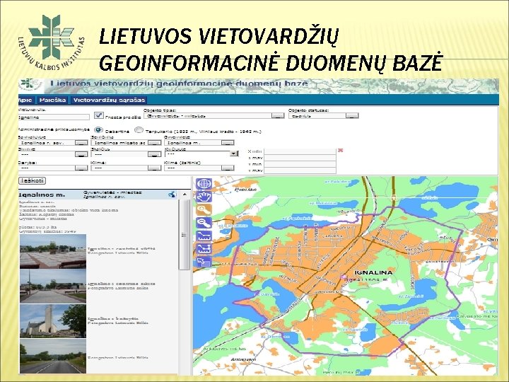 LIETUVOS VIETOVARDŽIŲ GEOINFORMACINĖ DUOMENŲ BAZĖ 