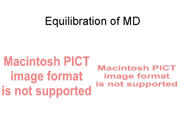 Equilibration of MD 