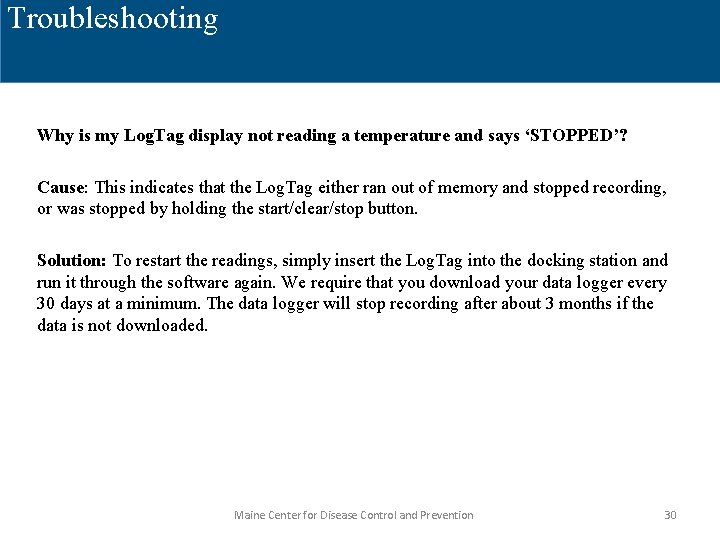 Troubleshooting Why is my Log. Tag display not reading a temperature and says ‘STOPPED’?