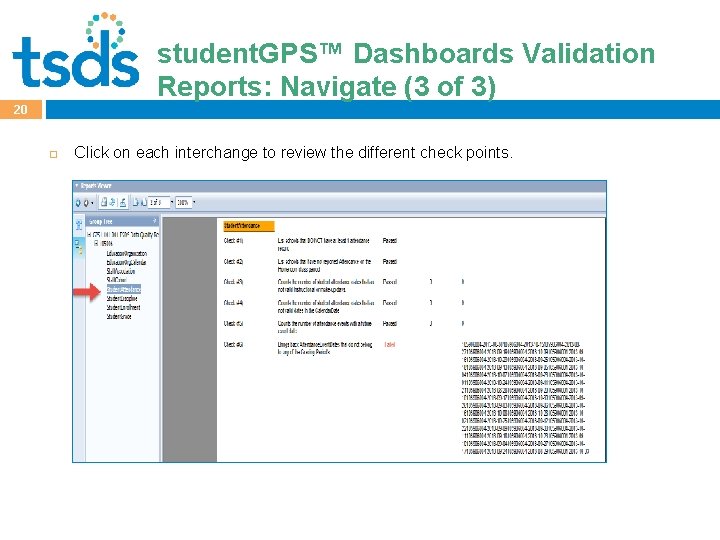 student. GPS™ Dashboards Validation Click to edit Master title style Reports: Navigate (3 of