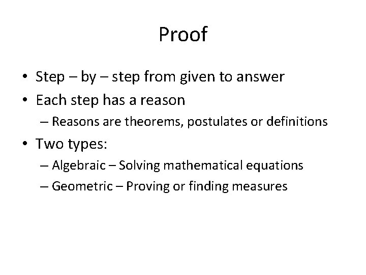 Proofs Geometry Chapter 2 Proof Step by step - The Last Step In A Proof Contains The .
