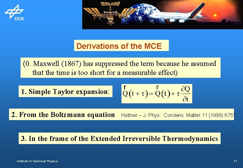 Derivations of the MCE (0. Maxwell (1867) has suppressed the term because he assumed
